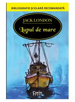 Lupul de mare - Paperback brosat - Jack London - Corint