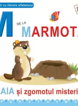 M de la Marmota (ed. cartonata) - Hardcover - Emanuela Carletti - Didactica Publishing House