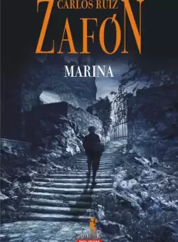 Marina - Paperback brosat - Carlos Ruiz Zafón - Polirom