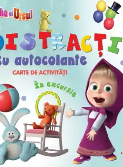 Masha si Ursul. Distractie cu autocolante. In excursie. Carte de activitati