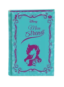 Mica sirena. Volumul 8. Disney Romane de neuitat