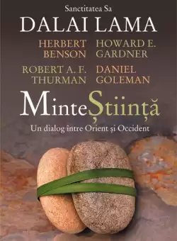 MinteStiinta - Paperback brosat - Dalai Lama, Howard Gardner, Herbert Benson - Humanitas