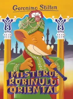 Misterul rubinului oriental (Vol. 12) - Paperback brosat - Geronimo Stilton - RAO