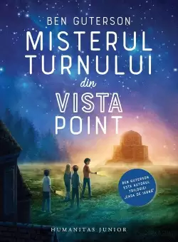 Misterul turnului din Vista Point