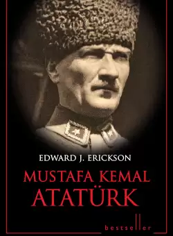 Mustafa Kemal Ataturk. Bestseller. Biografii