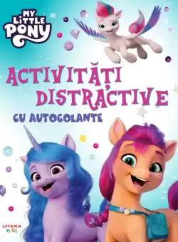 My Little Pony. Activitati distractive cu autocolante