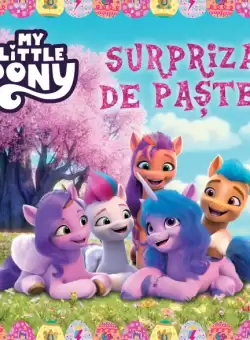 My Little Pony. Surpriza de Paste