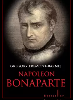 Napoleon Bonaparte. Bestseller. Biografii