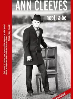 Nopti albe (Vol. 2) - Paperback brosat - Ann Cleeves - Crime Scene Press