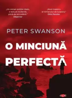 O minciuna perfecta (Carte pentru toti) - Paperback brosat - Peter Swanson - Litera