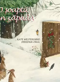 O soapta in zapada - Hardcover - Feridun Oral, Kate Westerlund - Didactica Publishing House