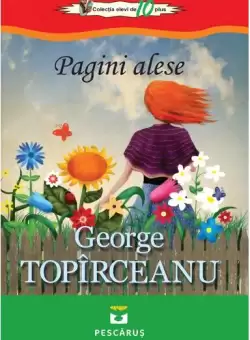 Pagini alese - Paperback brosat - George Topirceanu - Pescarus