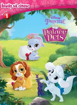 Palace Pets. Invat sa citesc (nivelul 1)