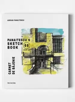 Panaitescu`s Sketch Book 66 (2013-16) / Carnet de bajenie - Paperback brosat - Adrian Panaitescu - Pro Cultura