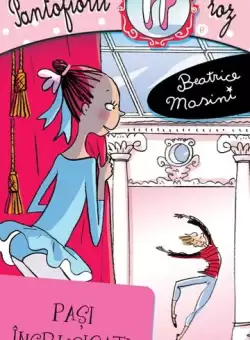 Pasi incrucisati. Pantofiorii roz (Vol. 8) - Paperback brosat - Beatrice Masini - RAO