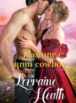 Pasiunea unui cowboy