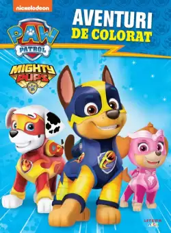 Patrula Catelusilor. Aventuri de colorat