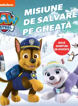 Patrula Catelusilor. Misiune de salvare pe gheata