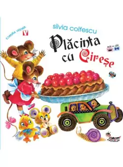 Placinta cu cirese (Ed. a II-a) - Paperback - Silvia Colfescu - Vremea