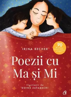 Poezii cu Ma si Mi - Paperback brosat - Irina Becher - Curtea Veche