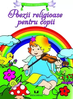 Poezii religioase pentru copii - Paperback - *** - Pescarus
