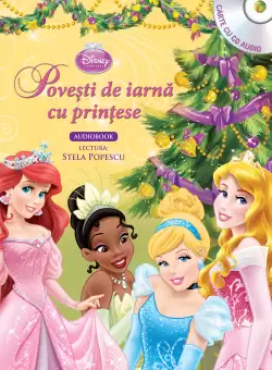 Povesti de iarna cu printese (Carte + CD audio)
