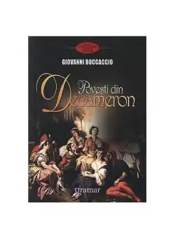 Povesti din Decameron - Paperback brosat - Giovanni Boccaccio - Gramar