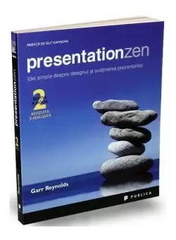 Presentation Zen - Paperback brosat - Garr Reynolds - Publica