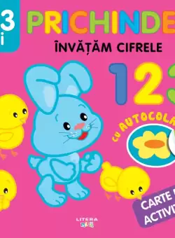 Prichindel. Invatam cifrele 1 2 3. Carte de activitati cu autocolante (2-3 ani)