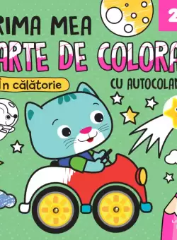 Prima mea carte de colorat. In calatorie