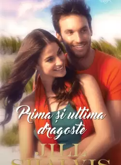 Prima si ultima dragoste