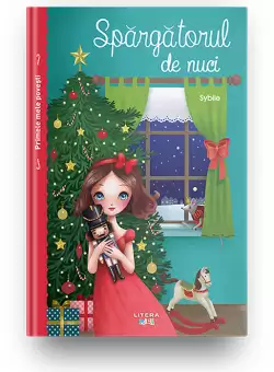 Primele mele povesti. Spargatorul de nuci