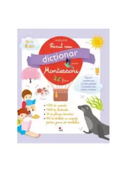 Primul meu dictionar Montessori - Hardcover - Larousse - Litera mica