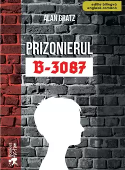 Prizonierul B-3087 | Alan Gratz