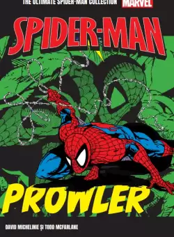 Prowler. Volumul 21. Ultimate Spider-Man