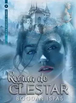 Regina de clestar | Bogdan Ispas