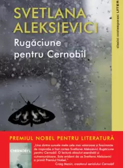 Rugaciune pentru Cernobil - Paperback brosat - Svetlana Aleksievici - Litera