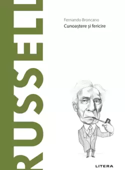 Russell. Volumul 34. Descopera Filosofia
