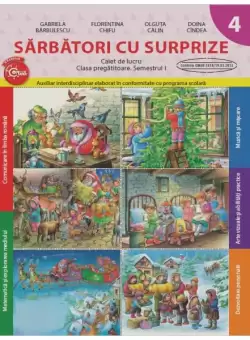 Sarbatori cu surprize - Paperback - Doina Cindea, Florentina Chifu, Gabriela Barbulescu, Olguta Calin - Litera