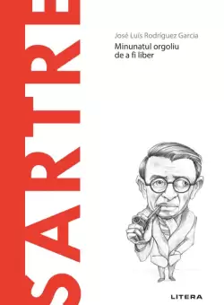 Sartre. Volumul 21. Descopera Filosofia