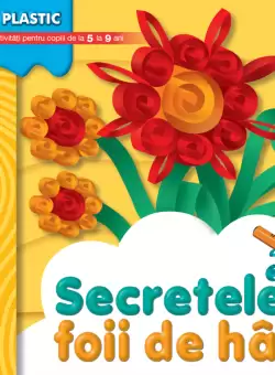 Secretele foii de hartie.  Activitati pentru copii de la 5 la 9 ani. Micul artist plastic