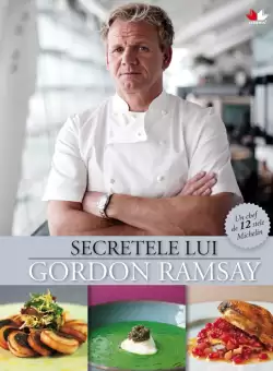 Secretele lui Gordon Ramsay