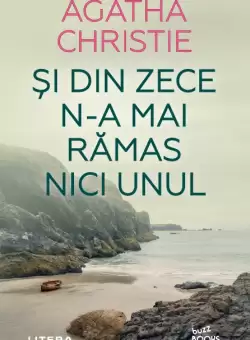 Si din zece n-a mai ramas nici unul