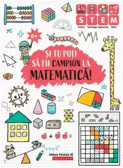 Si tu poti sa fii campion la Matematica (6 ani+) - Paperback - Ballon Media - Paralela 45 educational
