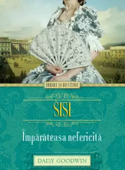 Sisi. Imparateasa nefericita