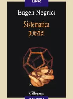 Sistematica poeziei - Paperback brosat - Eugen Negrici - Polirom