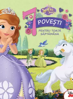 Sofia Intai. 7 povesti pentru toata saptamana
