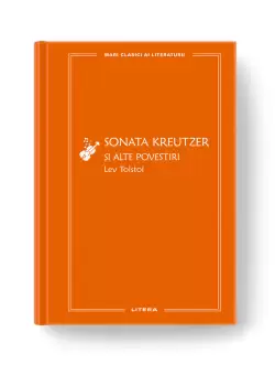 Sonata Kreutzer si alte povestiri (vol. 71)