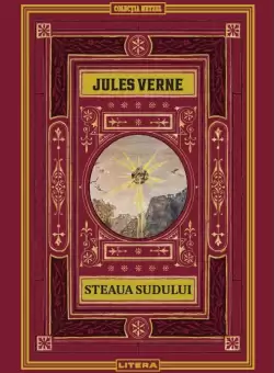 Steaua Sudului. Volumul 21. Biblioteca Jules Verne