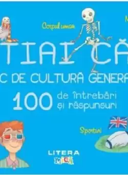Stiai ca? Joc de cultura generala |